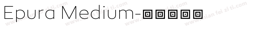 Epura Medium字体转换